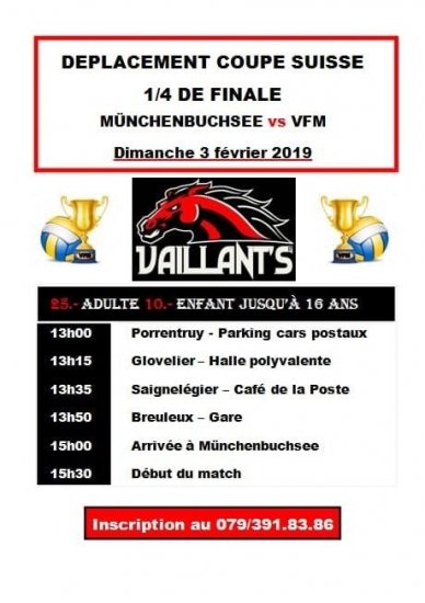 Image Déplacement organisé par les Vaillant's pour les 1/4 de finales de Coupe Suisse Image Déplacement organisé par les Vaillant's pour les 1/4 de finales de Coupe Suisse